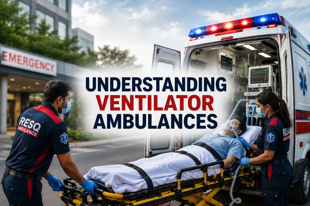 Understanding Ventilator Ambulances